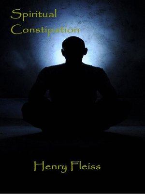 cover image of Spiritual Constipation